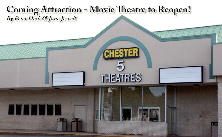 new chester movie theater